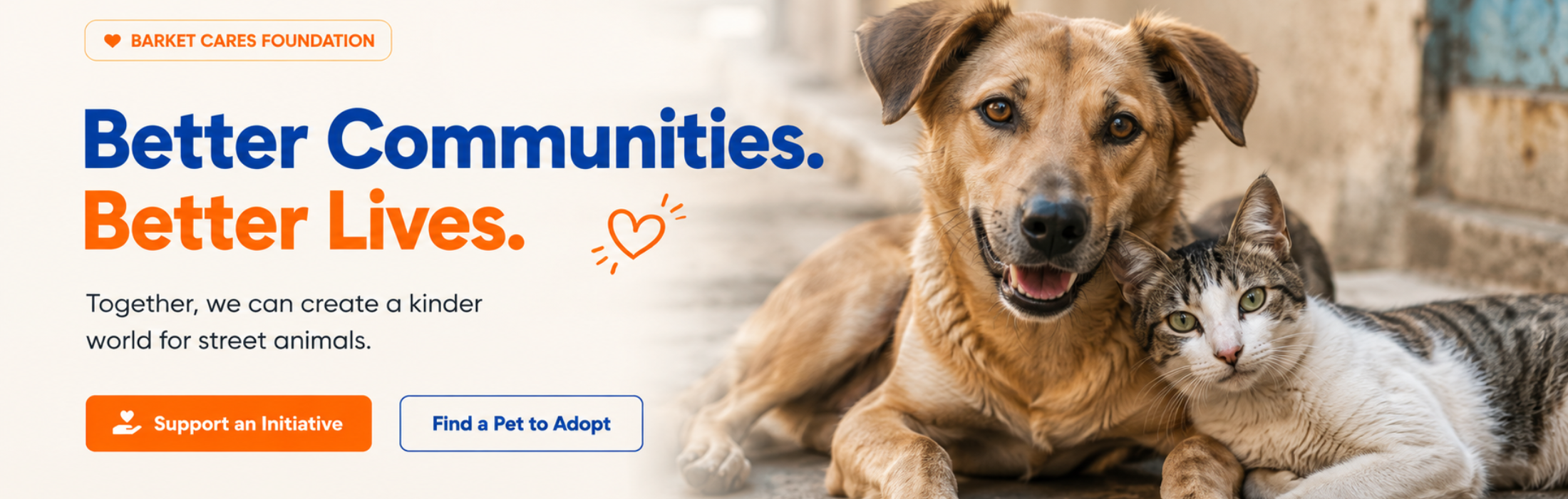 For the animals who share our streets. — Barket Cares Foundation